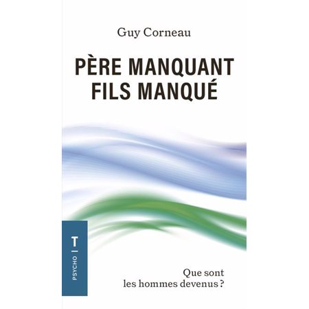 Père manquant, fils manqué