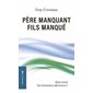 Père manquant, fils manqué