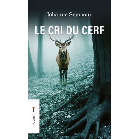 Le cri du cerf