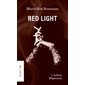 Red light #1 Adieu, Mignonne