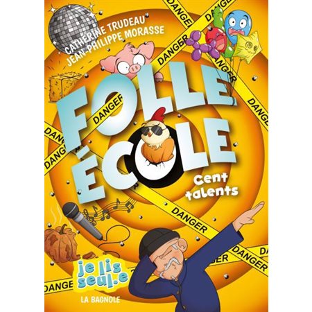 Folle École #5 Cent talents