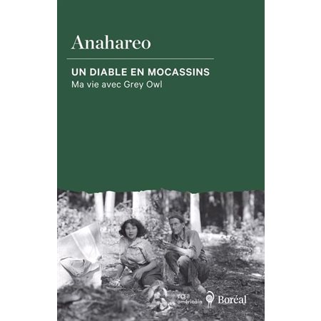 Un diable en mocassins : Ma vie avec Grey Owl, L'oeil américain