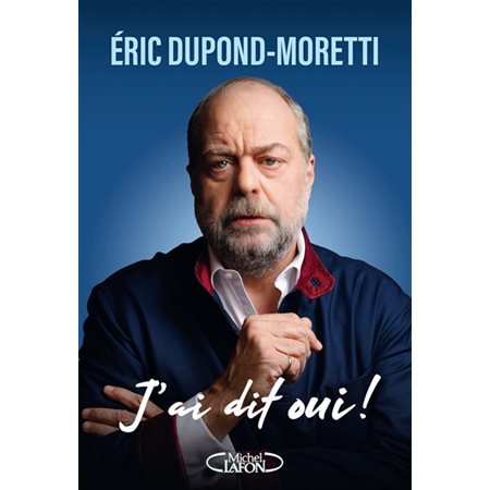 J'ai dit oui !