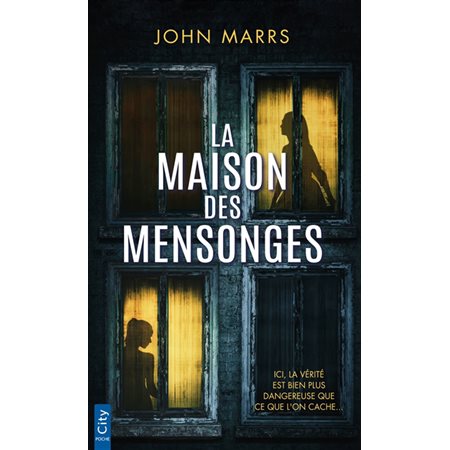 La maison des mensonges