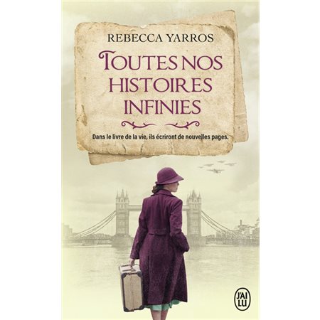 Toutes nos histoires infinies, J'ai lu. Littérature générale. Littérature étrangère