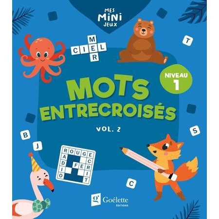 Mots entrecroisés niveau 1, vol. 2