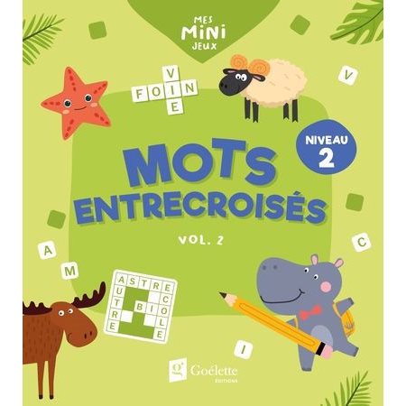 Mots entrecroisés niveau 2, vol. 2