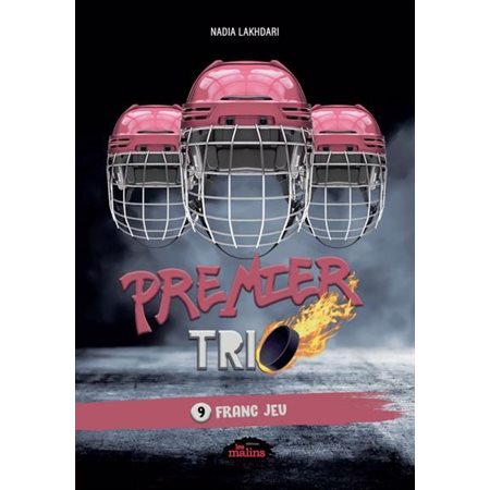 Premier trio #9 Franc jeu