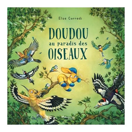 Doudou au paradis des oiseaux
