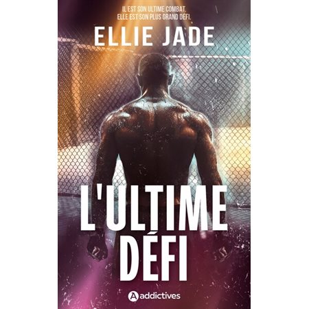 L'ultime défi