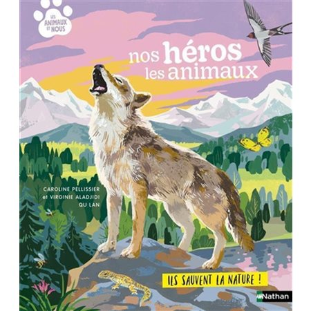 Nos héros les animaux
