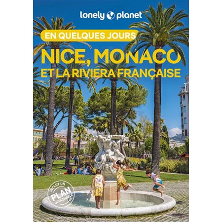 Nice, Monaco et la Riviera française en quelques jours