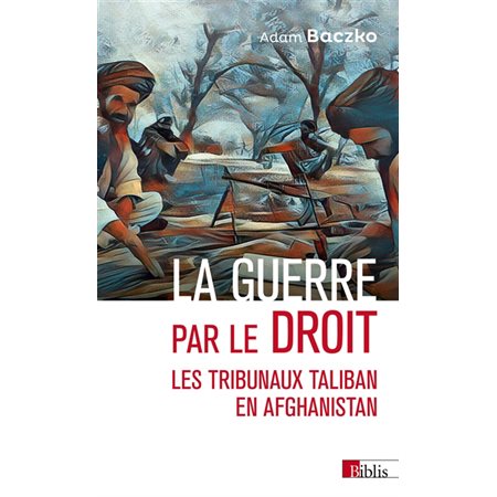 La guerre par le droit