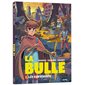 La bulle #2 Les survivants