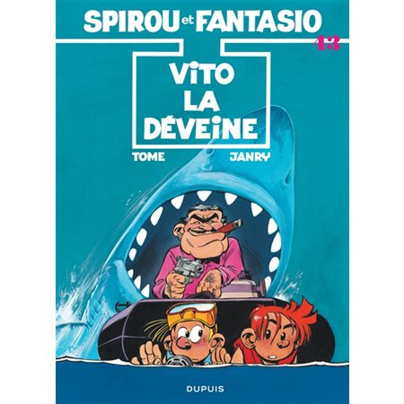 Spirou et Fantasio #43 Vito la déveine