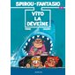 Spirou et Fantasio #43 Vito la déveine