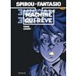 Spirou et Fantasio #46 Machine qui rêve