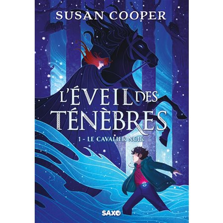 L'éveil des ténèbres #1 Le cavalier noir