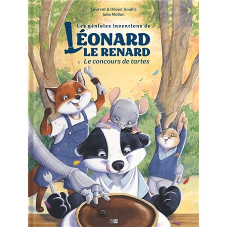 Les géniales inventions de Léonard le renard : Le concours de tartes