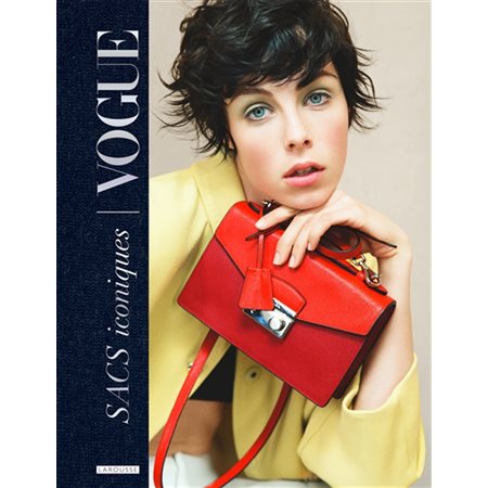Vogue : Sacs iconiques