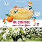 Ma compote vient d'une fleur