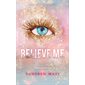 Insaisissable : Believe me (ED.Collector)