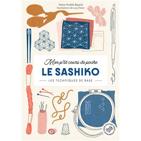 Mon p'tit cours de poche : Le sashiko