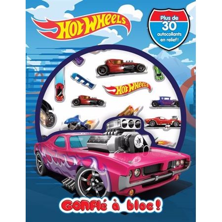 Gonflé à bloc! : Hot Wheels