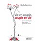 Vie en couple, couple en vie