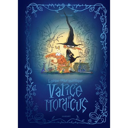 Le pique-nique maléfique de Varice et Mordicus