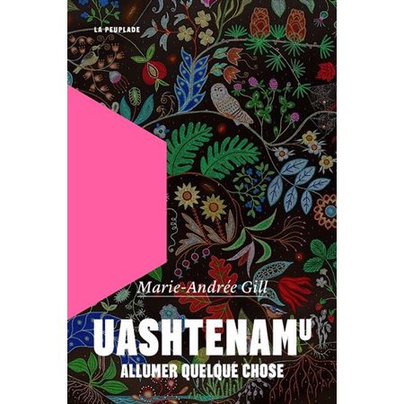 Uashtenamu : Allumer quelque chose