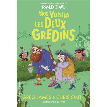 Nos voisins les deux gredins