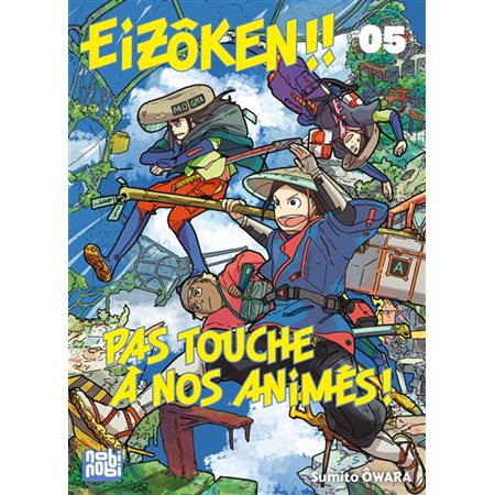 Eizôken !! Pas touche à nos animés ! #5