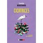 Le siècle des malheurs #5 Cicatrices