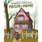 L'effroyable et fantastique maison de mamie