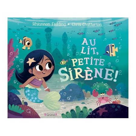 Au lit, petite sirène !