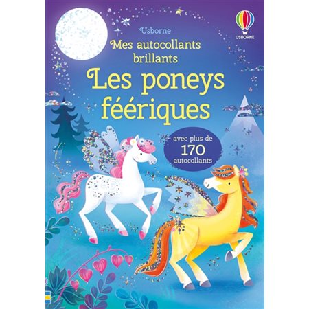 Mes autocollants brillants : Les poneys féériques