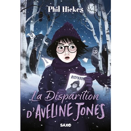 Aveline Jones #3 La disparition d'Aveline Jones