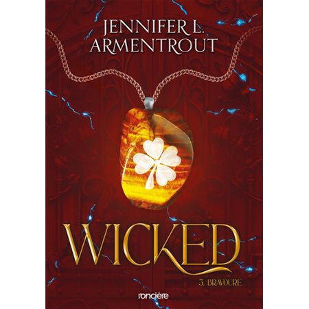 Wicked #3 Bravoure