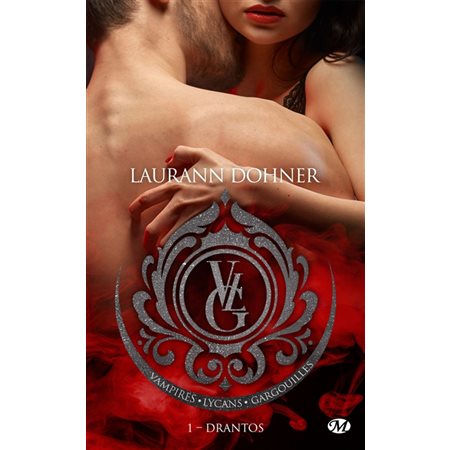 Vampires, Lycans, Gargouilles #1 Drantos