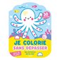 Je colorie sans dépasser : Les animaux de la mer