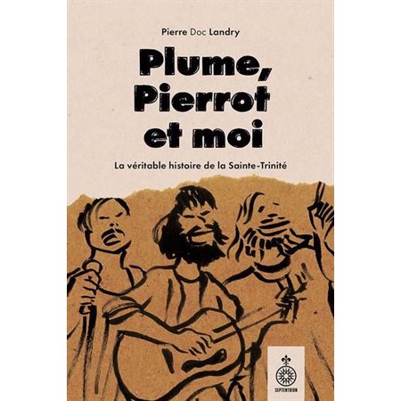 Plume, Pierrot et moi