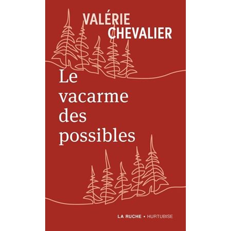 Le vacarme des possibles