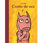Crotte de nez