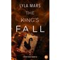 I'm not your enemy #2 The king's fall