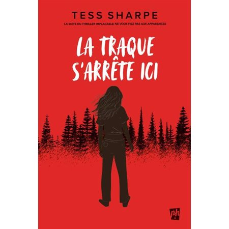 La traque s'arrête ici