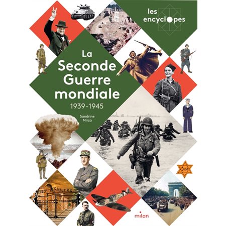 La Seconde Guerre mondiale : 1939-1945