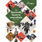 La Seconde Guerre mondiale : 1939-1945