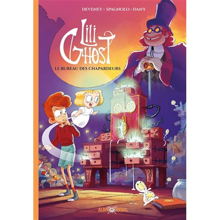 Lili ghost #2 Le bureau des chapardeurs