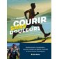 Courir sans douleurs